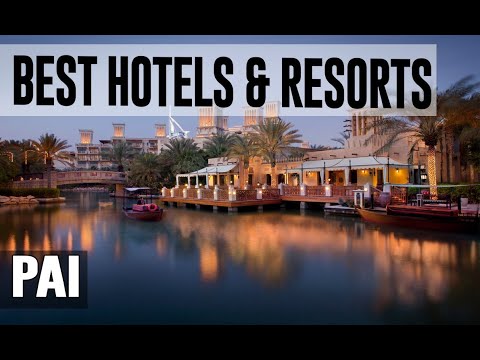 Best Hotels and Resorts in Pai, Thailand