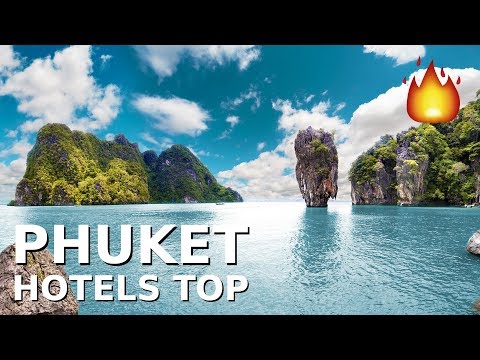 Best Phuket hotels 2019: Top 10 hotels in Phuket, Thailand