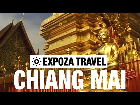 Chiang Mai (Thailand) Vacation Travel Video Guide