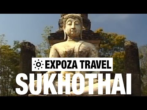 Sukhothai (Thailand) Vacation Travel Video Guide