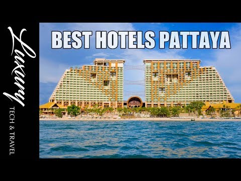 The Best Hotels PATTAYA Thailand – Video Tours
