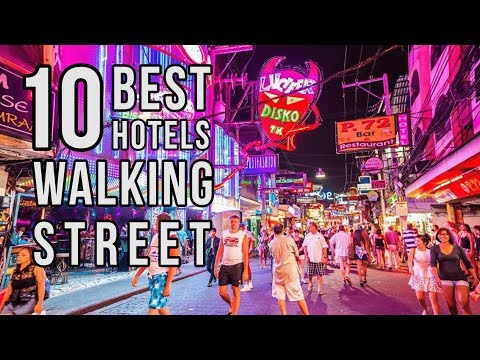 Top 10 Best Pattaya Hotels Near Walking Street