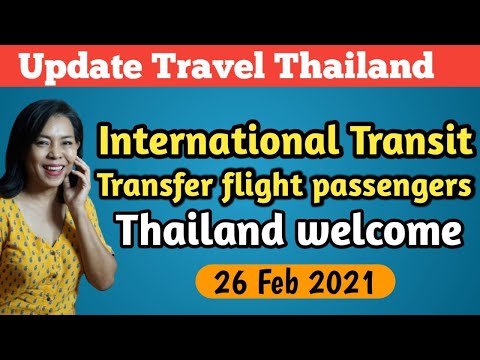 International Transit/transfer flight Passengers in 1 March 2021 Bangkok airport | It's Thai things