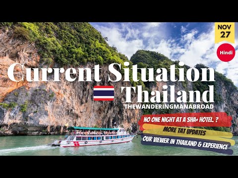 Current Situation in THAILAND | THAILAND reopening | THAILAND open for tourists 2021