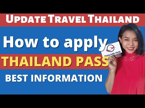 It's the best info about how to apply Thailand Pass