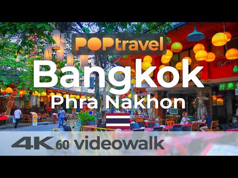 Walking in BANGKOK / Thailand ??- Phra Nakhon – 4K 60fps (UHD)