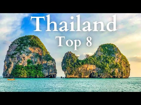 Top 8 Places to Visit in Thailand – Travel Guide