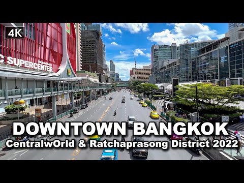 【?? 4K】Walking in Downtown Bangkok 2022 | Ratchaprasong District |  Thailand