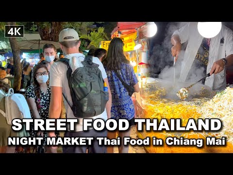 【?? 4K】Walking Night Market STREET FOOD in Chiang Mai THAILAND 2022