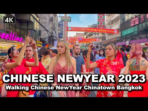 【?? 4K】Walking in Chinese New Year 2023 in Chinatown Bangkok Thailand – Lunar New Year
