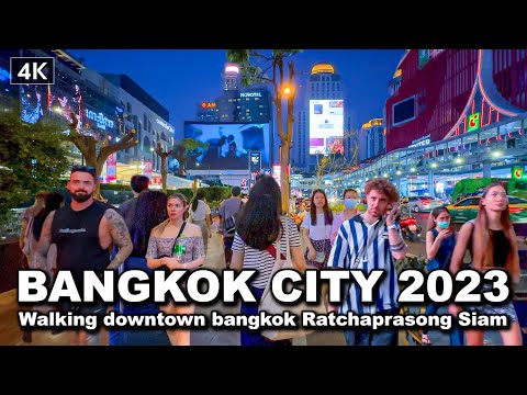 【???????? 4K】Night Walk in Downtown Bangkok Thailand 2023 – Ratchaprasong Siam Areas