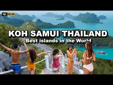 ???????? 4K HDR | Amazing Thailand 2023 | Koh Samui | Best islands in the World
