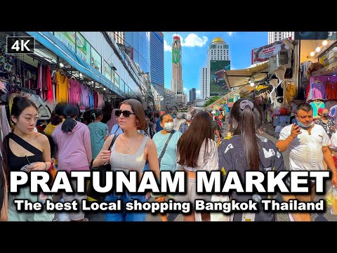 【???????? 4K】Walking in Pratunam Market The best Local shopping Bangkok 2023