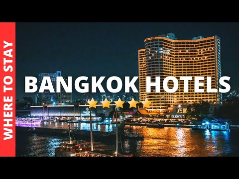 10 BEST Hotels in Bangkok | Where to Stay in Bangkok (Couples, Family & Budget)