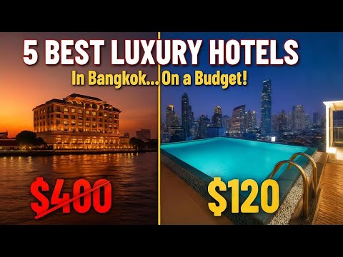 5 Best Affordable Luxury Hotels in Bangkok